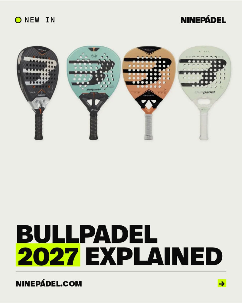 Bullpadel 2027 Racket Range Explained