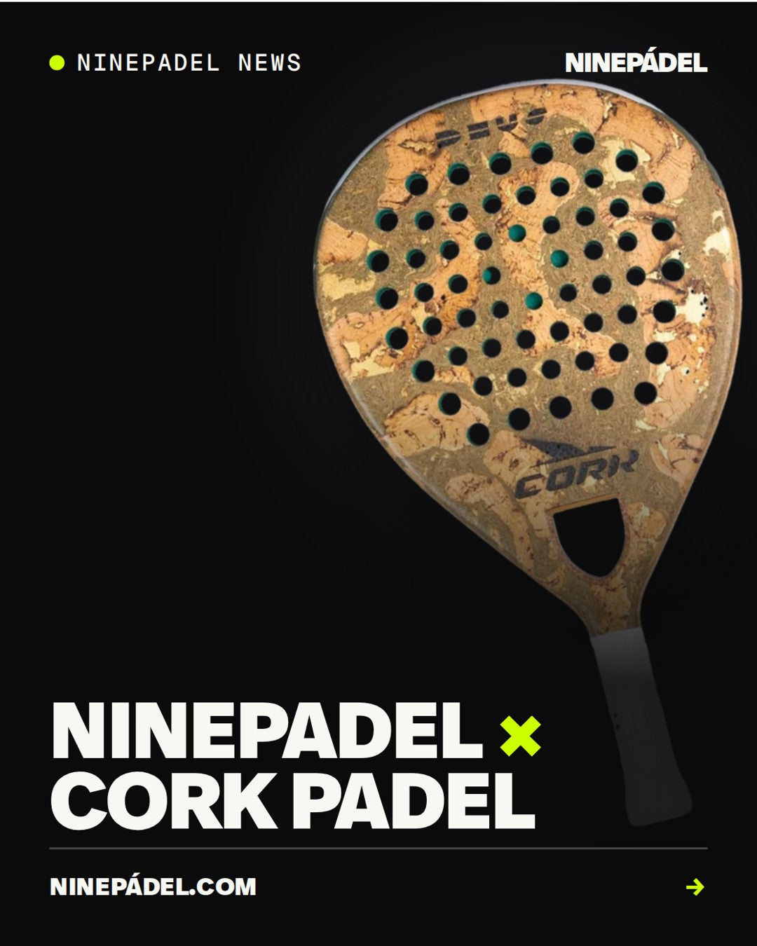 NINEPADEL Partners with Cork Padel