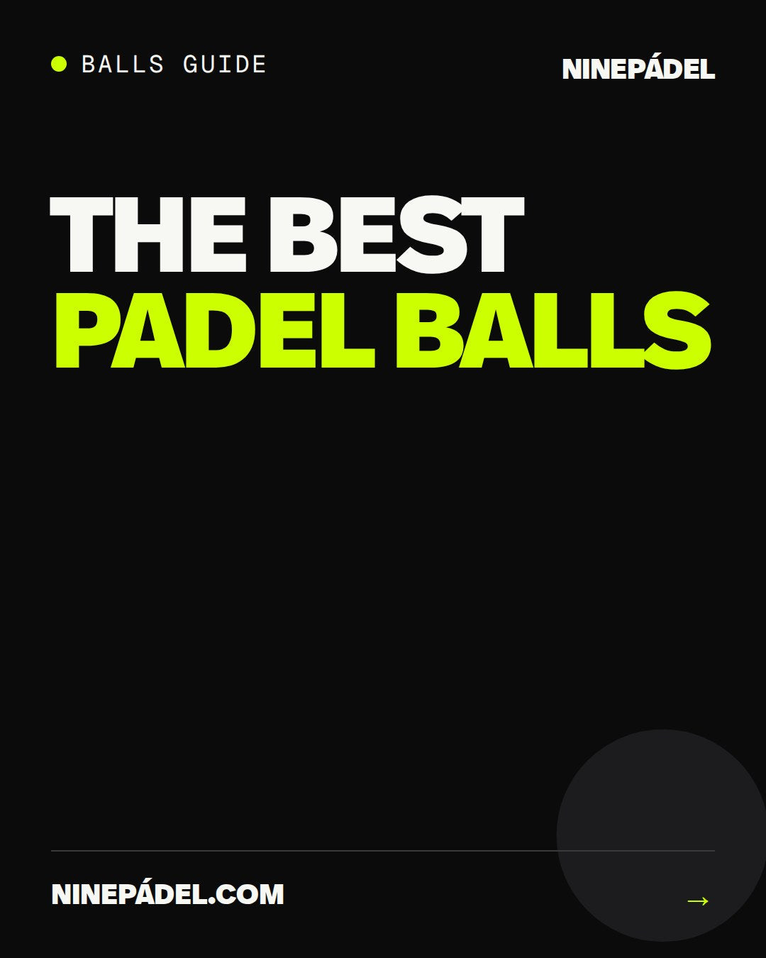 The best padel balls in the game
